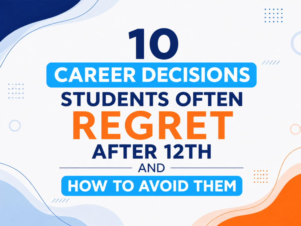 career options after 12th, best career options after 12th, what should i do after 12th, after 12 career options
