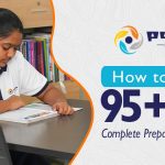 How to Score 95+ in Class 10 Boards: Complete Preparation Strategy